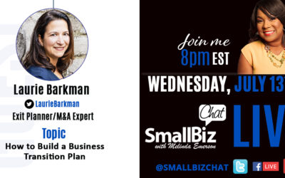 How to Build a Business Transition Plan with Laurie Barkman on The Small BizChat Podcast